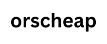 orscheap